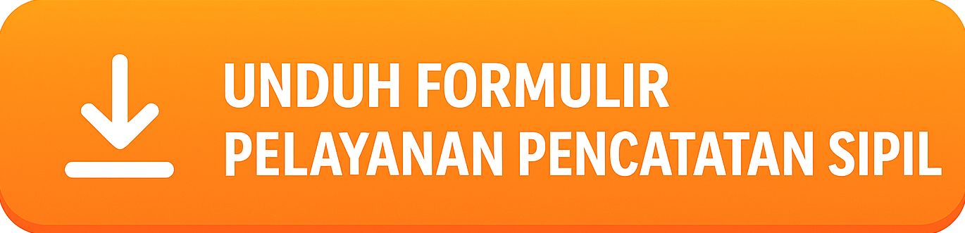 formulir pelayanan akta kelahiran kematian perkawinan